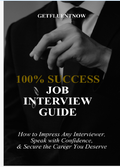 100% Job Success Interview Guide