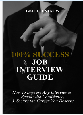 100% Job Interview Success Guide